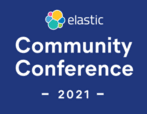 Elastic Community Conference 2021